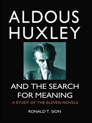 cover image of Aldous Huxley and the Search for Meaning
